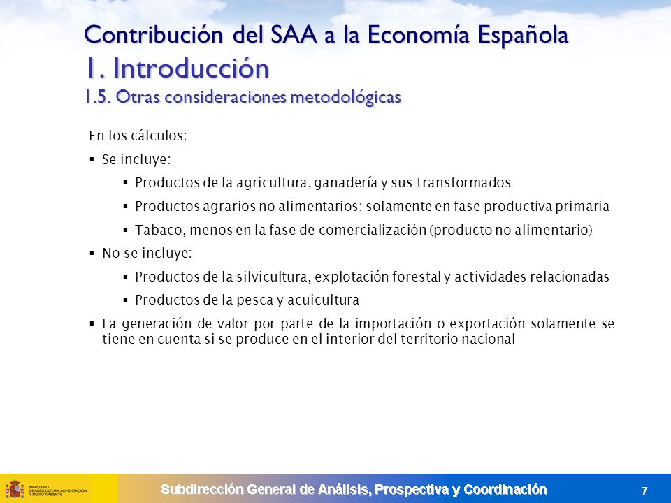 Contribución del SAA a la Economía Española 1. Introducción 1. 5