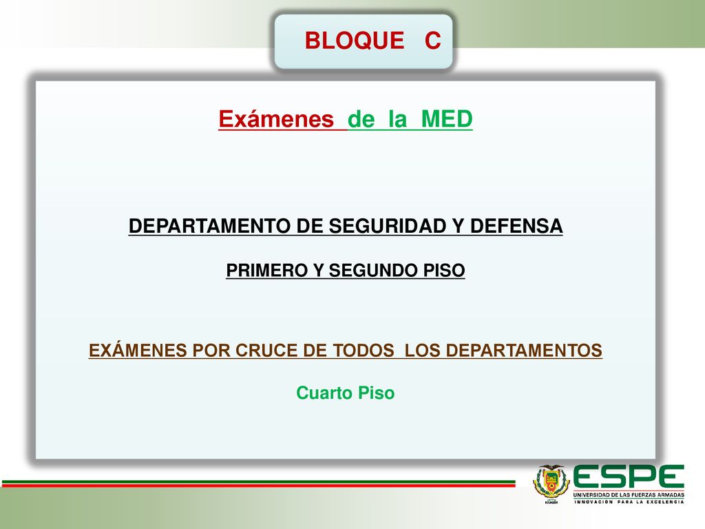 BLOQUE C Exámenes de la MED DEPARTAMENTO DE SEGURIDAD Y DEFENSA