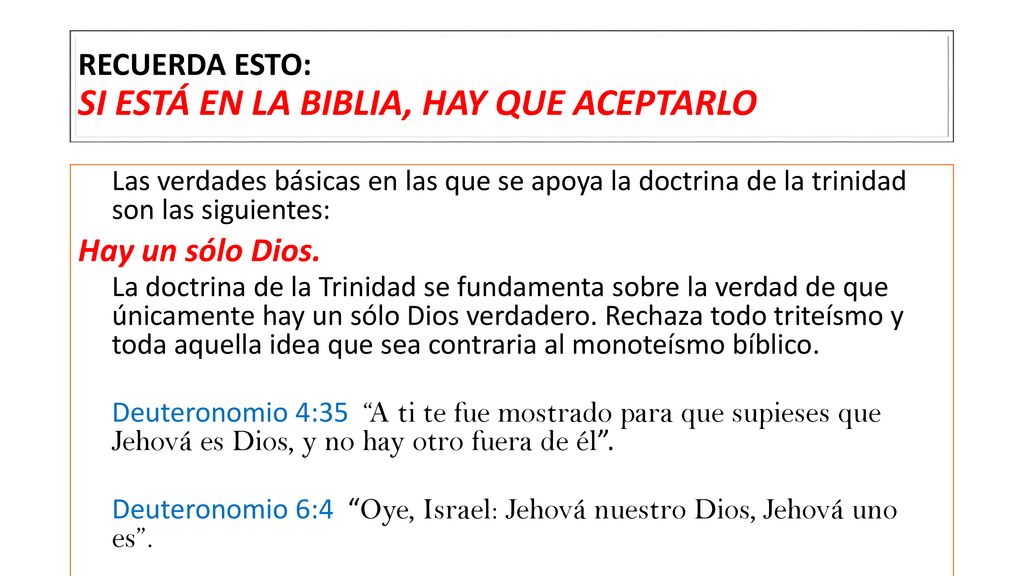RECUERDA ESTO: SI ESTÁ EN LA BIBLIA, HAY QUE ACEPTARLO