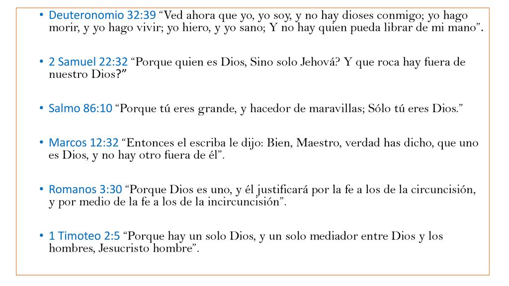 Deuteronomio 32:39 Ved ahora que yo, yo soy, y no hay dioses conmigo; yo hago morir, y yo hago vivir; yo hiero, y yo sano; Y no hay quien pueda librar de mi mano .