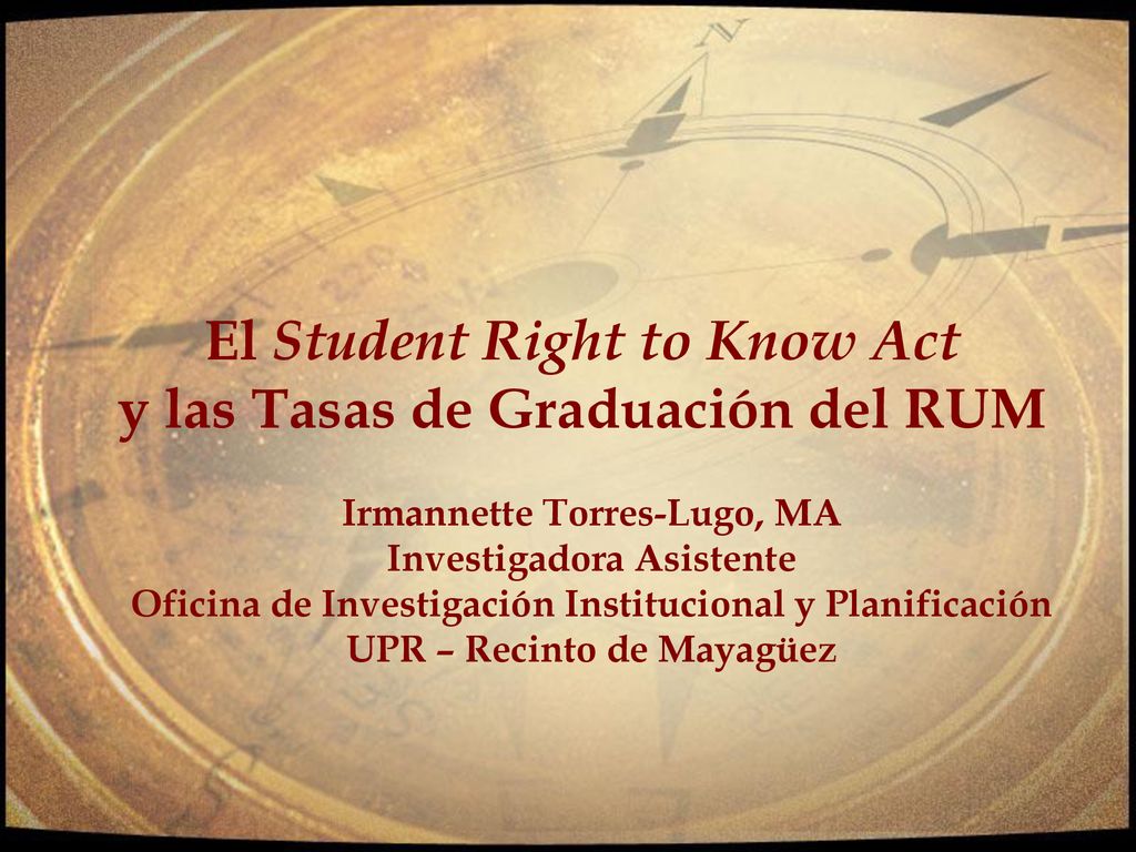 El Student Right to Know Act y las Tasas de Graduación del RUM