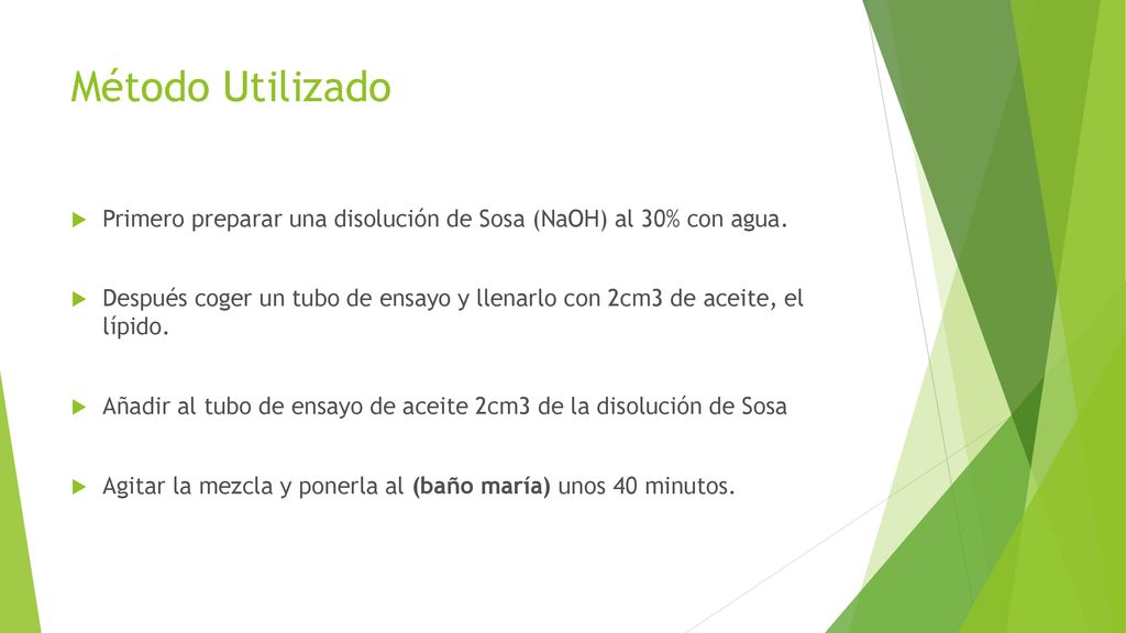 Método Utilizado Primero preparar una disolución de Sosa (NaOH) al 30% con agua.