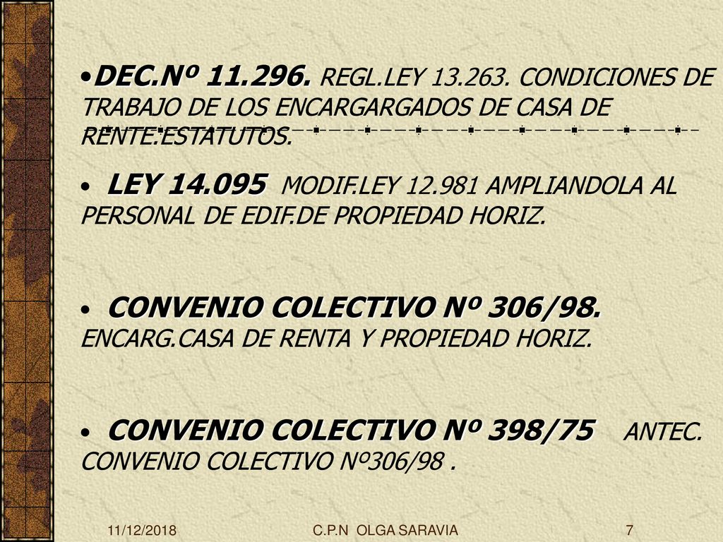 DEC.Nº REGL.LEY CONDICIONES DE TRABAJO DE LOS ENCARGARGADOS DE CASA DE RENTE.ESTATUTOS.