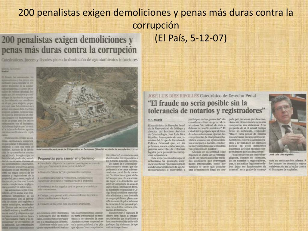 200 penalistas exigen demoliciones y penas más duras contra la corrupción (El País, )