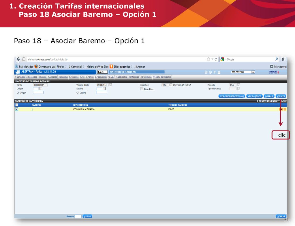 1. Creación Tarifas internacionales Paso 18 Asociar Baremo – Opción 1