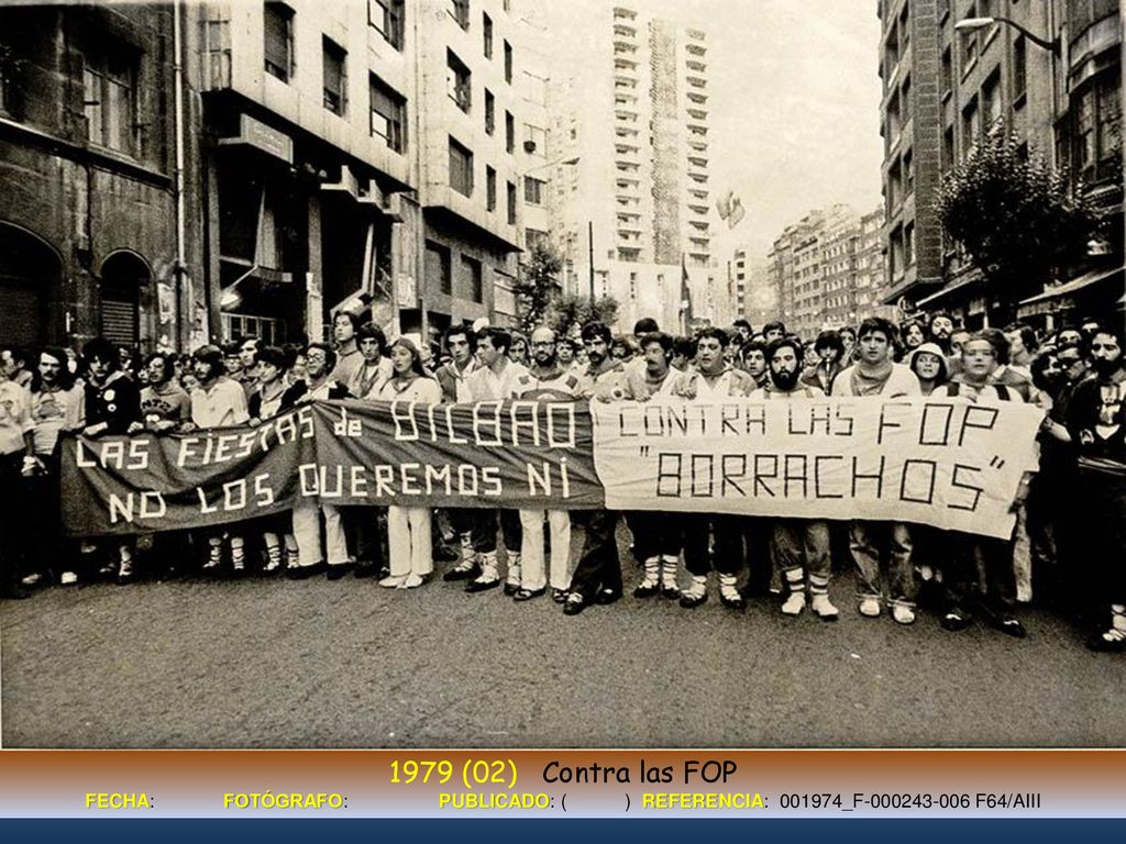 1979 (02) Contra las FOP FECHA: FOTÓGRAFO: PUBLICADO: ( ) REFERENCIA: _F F64/AIII.
