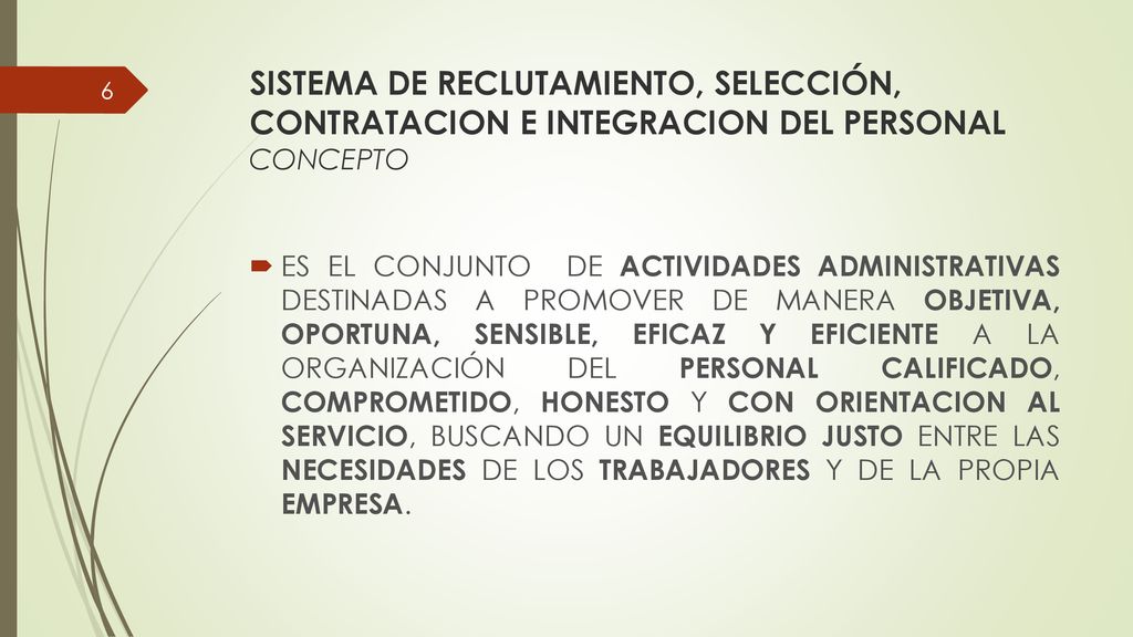 SISTEMA DE RECLUTAMIENTO, SELECCIÓN, CONTRATACION E INTEGRACION DEL PERSONAL CONCEPTO