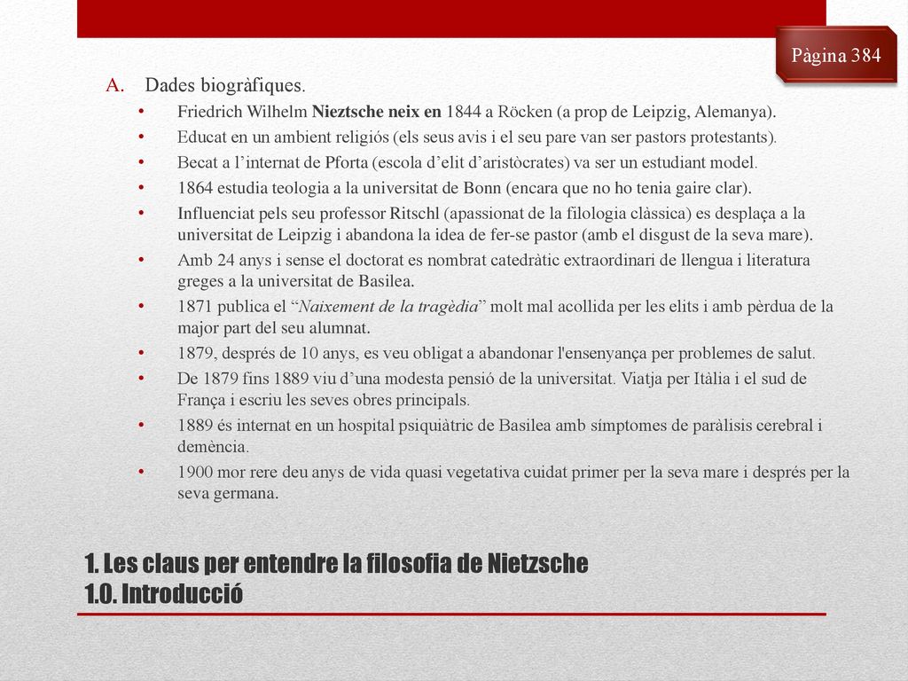 1. Les claus per entendre la filosofia de Nietzsche 1.0. Introducció