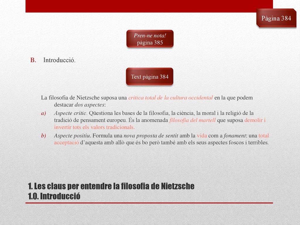 1. Les claus per entendre la filosofia de Nietzsche 1.0. Introducció