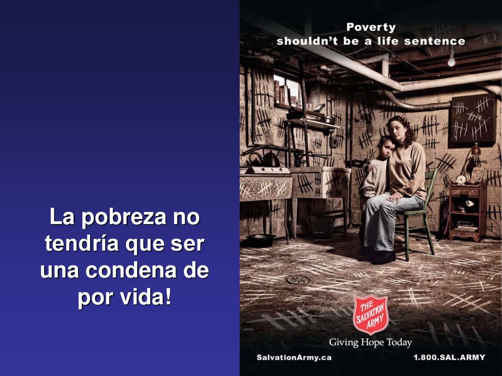 La pobreza no tendría que ser una condena de por vida!