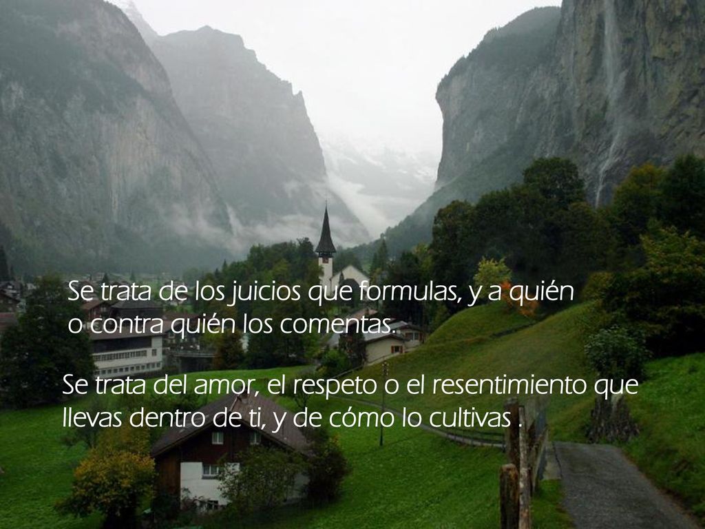 Se trata de los juicios que formulas, y a quién o contra quién los comentas.