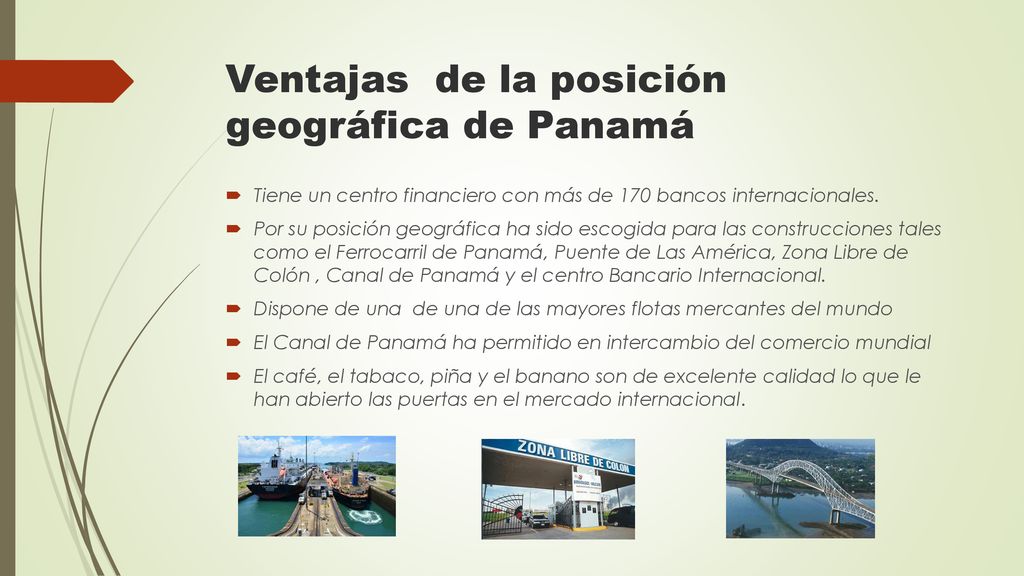 Ventajas de la posición geográfica de Panamá