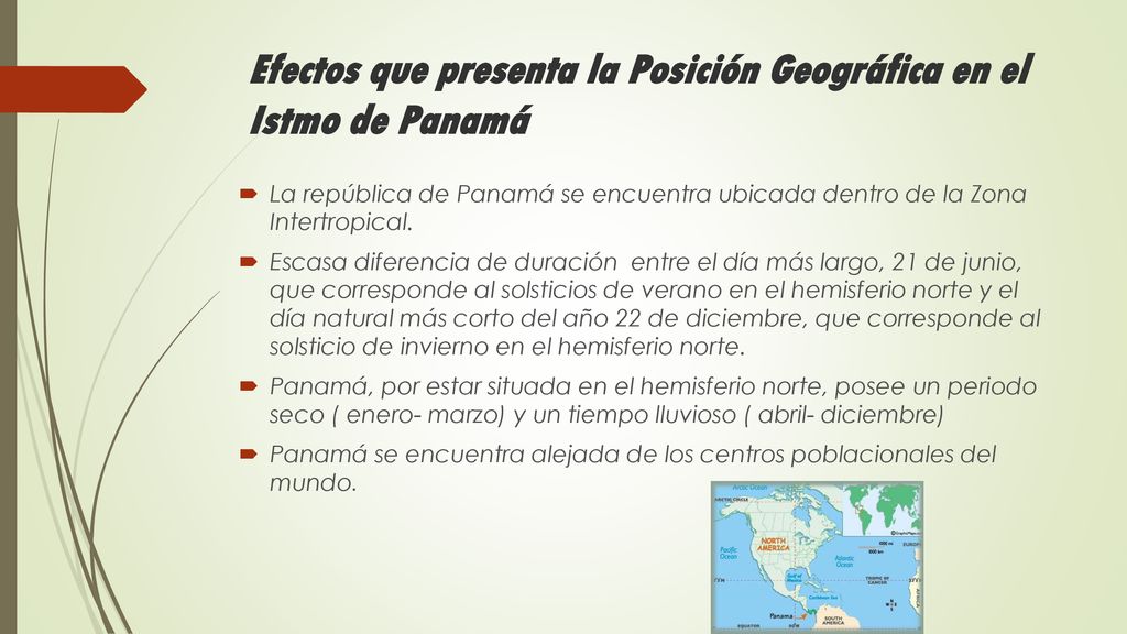 Efectos que presenta la Posición Geográfica en el Istmo de Panamá