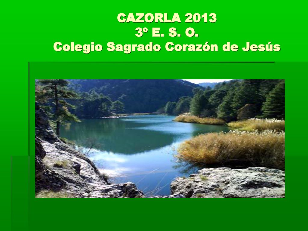 CAZORLA º E. S. O. Colegio Sagrado Corazón de Jesús
