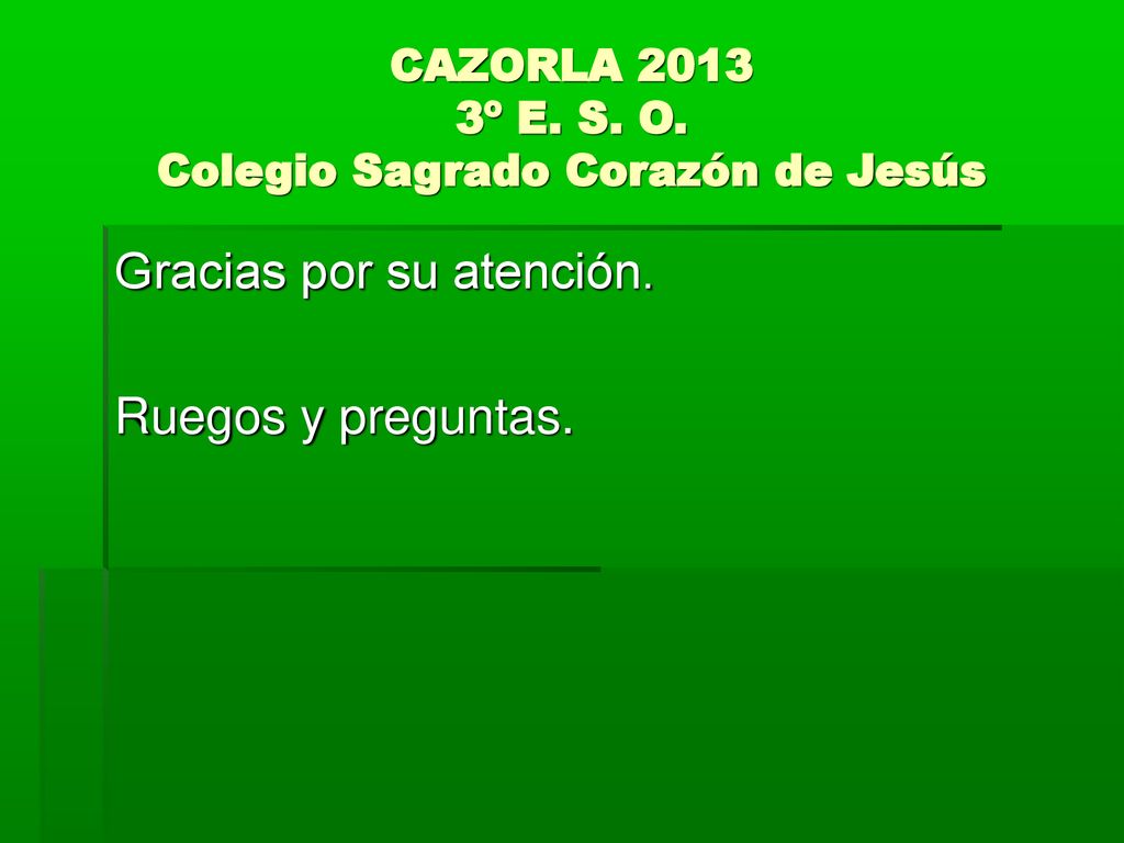 CAZORLA º E. S. O. Colegio Sagrado Corazón de Jesús
