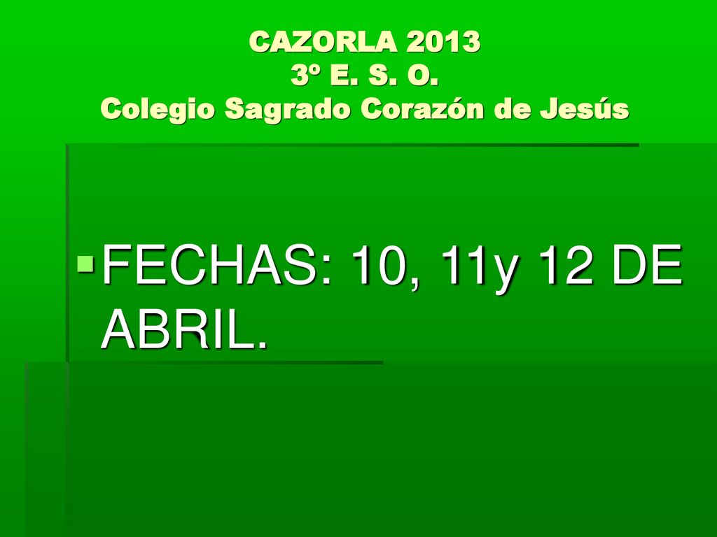 CAZORLA º E. S. O. Colegio Sagrado Corazón de Jesús