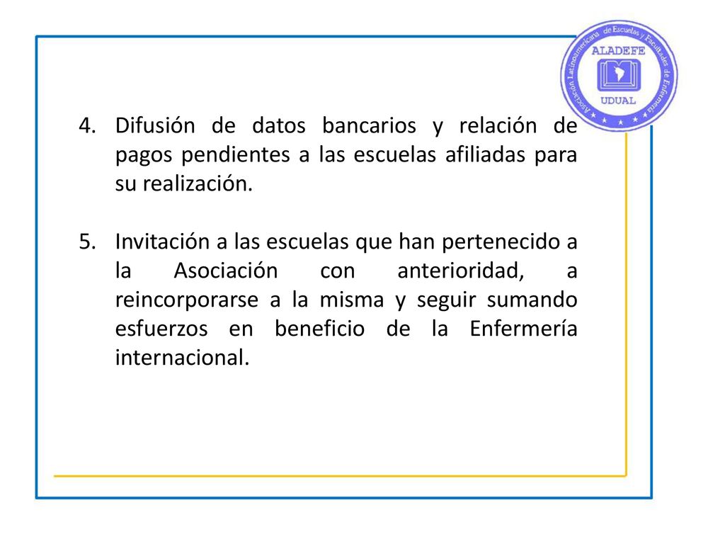 Difusión de datos bancarios y relación de pagos pendientes a las escuelas afiliadas para su realización.