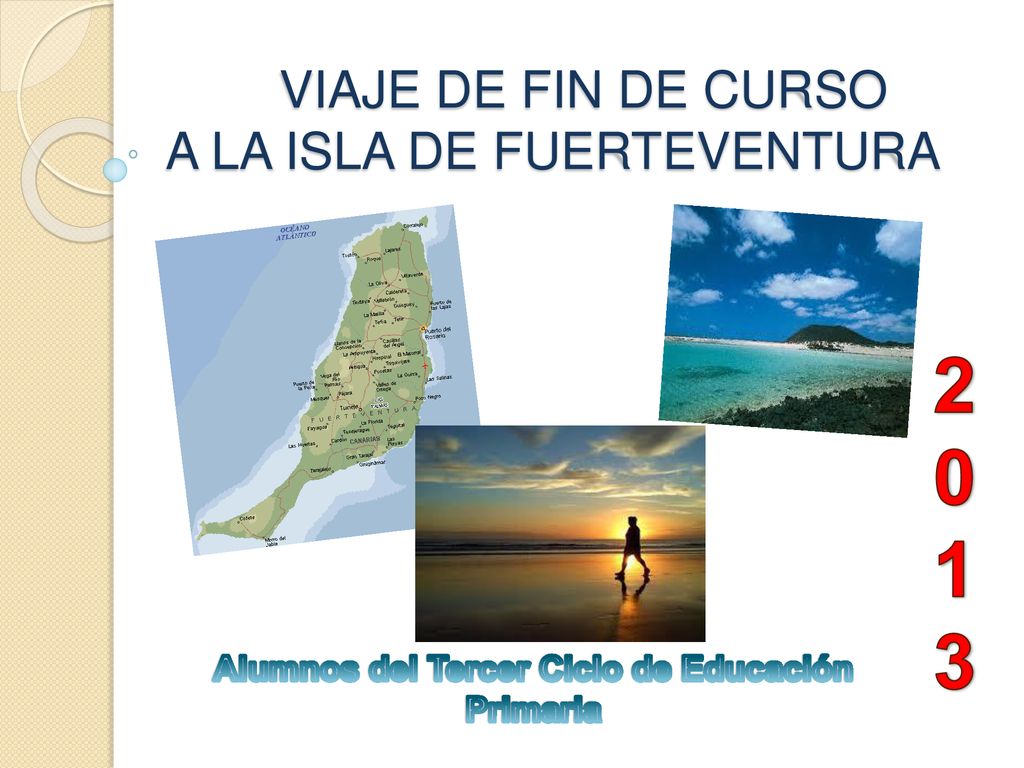 VIAJE DE FIN DE CURSO A LA ISLA DE FUERTEVENTURA