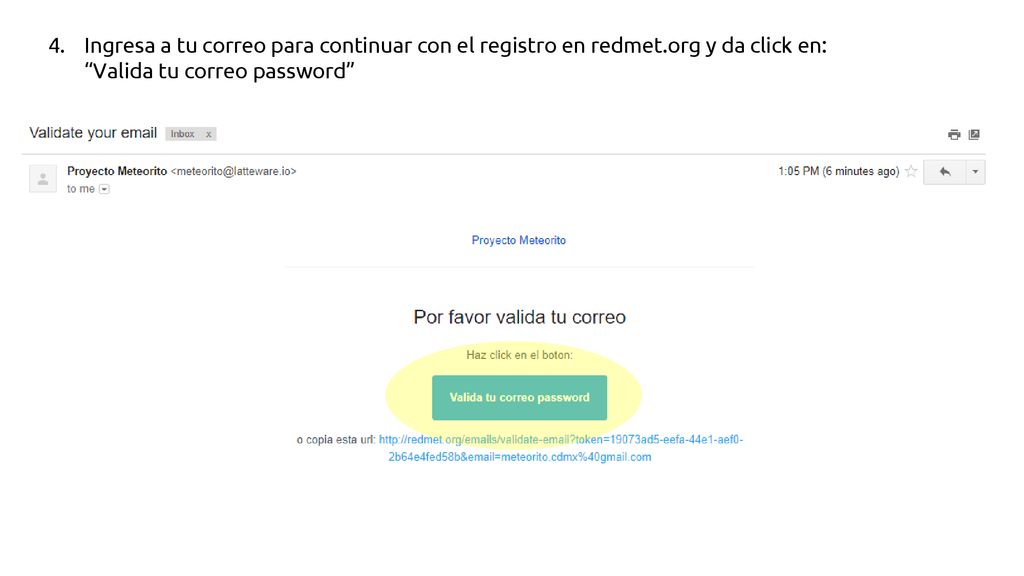 Ingresa a tu correo para continuar con el registro en redmet