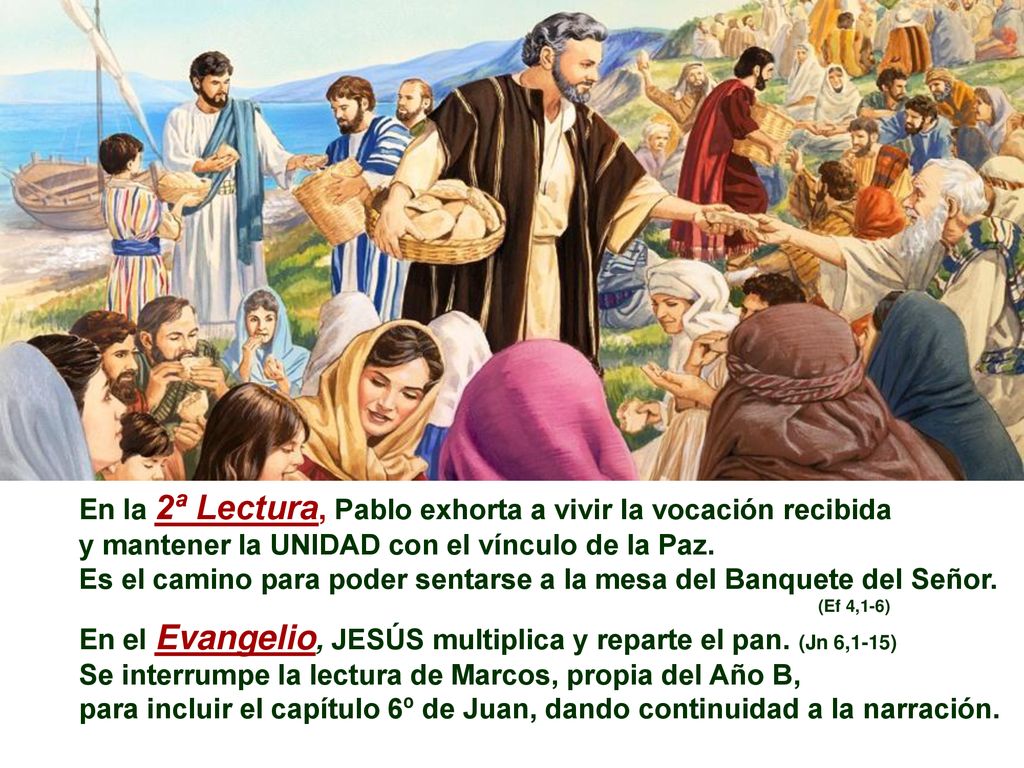 En la 2ª Lectura, Pablo exhorta a vivir la vocación recibida