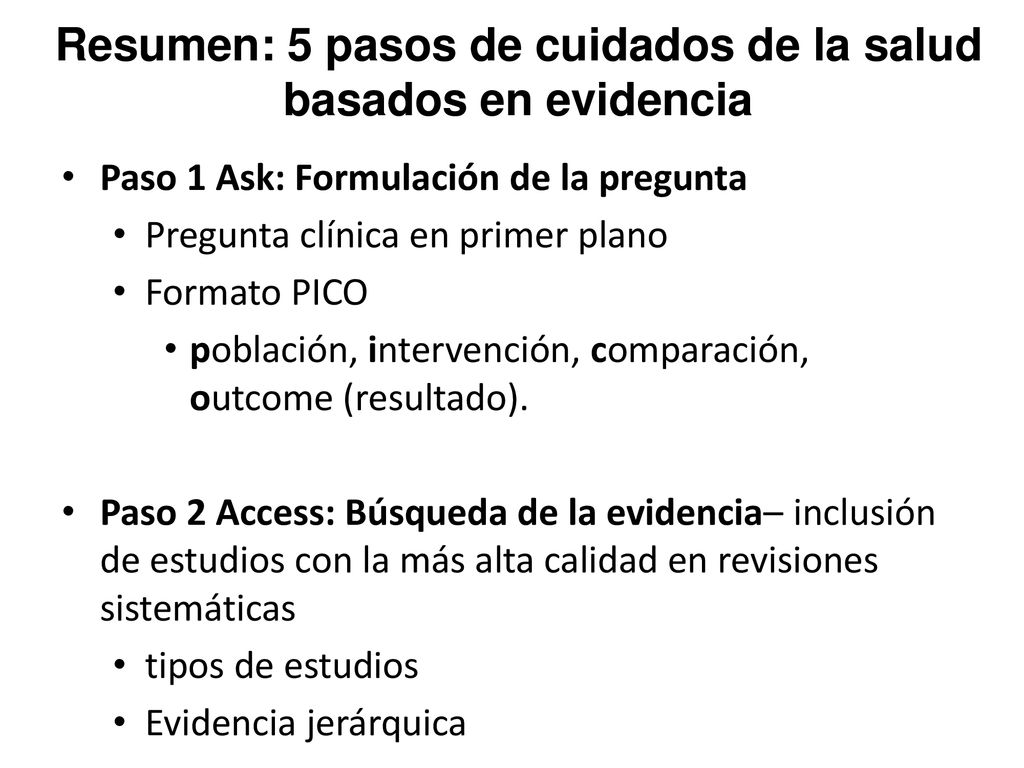 Resumen: 5 pasos de cuidados de la salud basados en evidencia