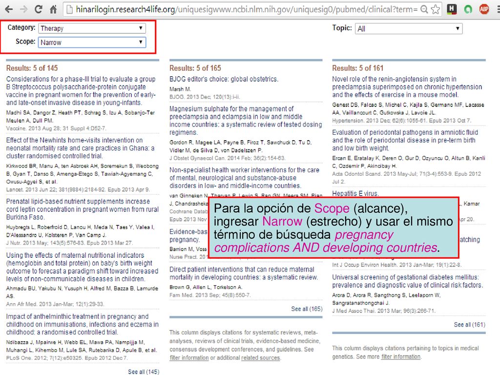 Para la opción de Scope (alcance), ingresar Narrow (estrecho) y usar el mismo término de búsqueda pregnancy complications AND developing countries.