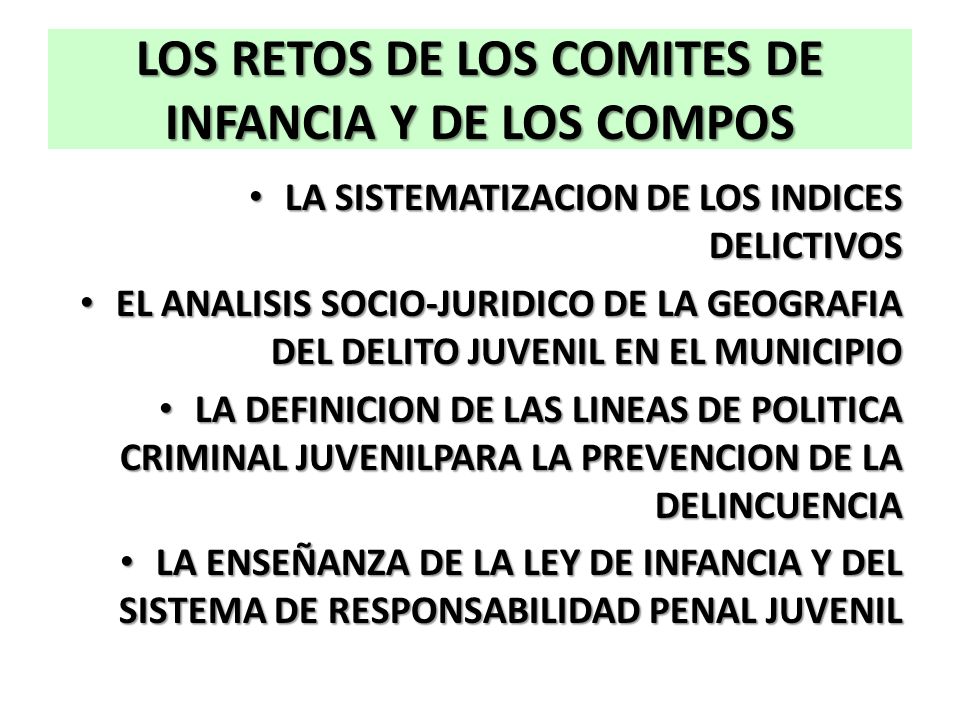 LOS RETOS DE LOS COMITES DE INFANCIA Y DE LOS COMPOS