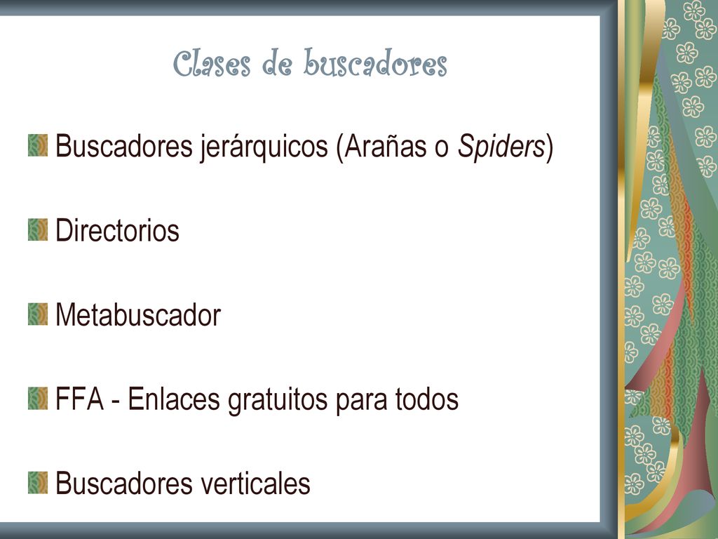 Clases de buscadores Buscadores jerárquicos (Arañas o Spiders)