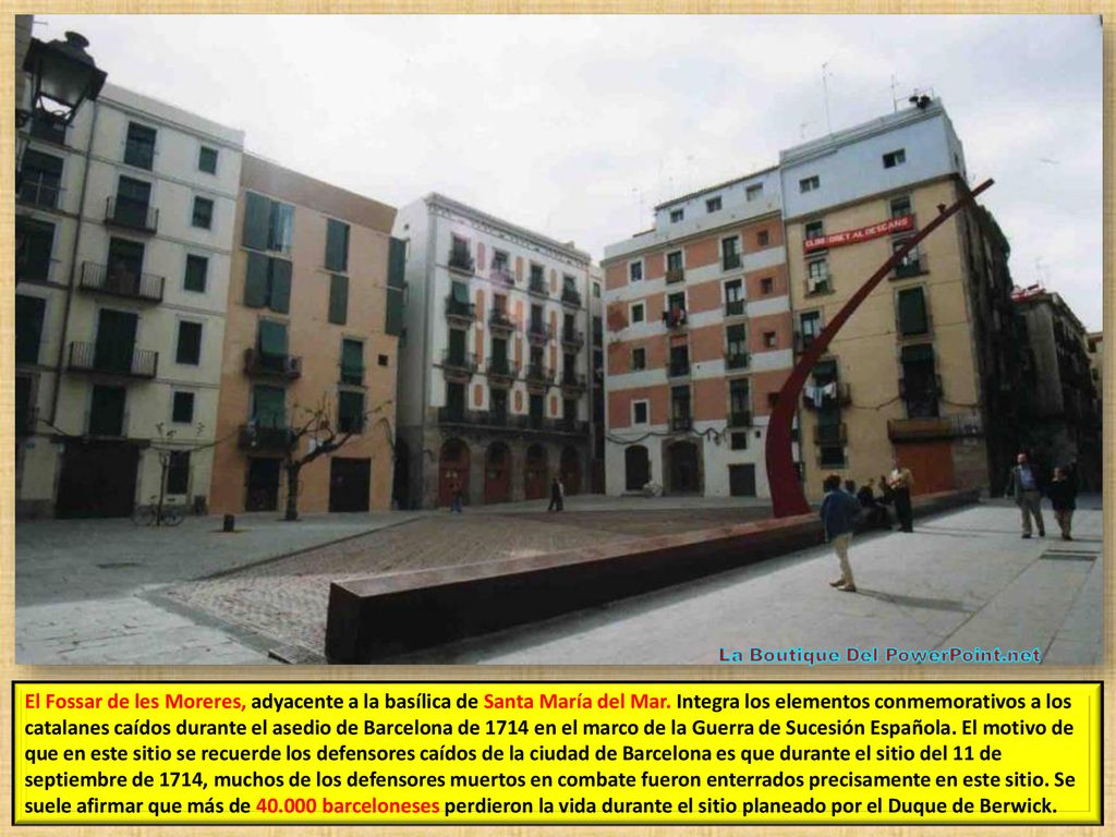 El Fossar de les Moreres, adyacente a la basílica de Santa María del Mar.