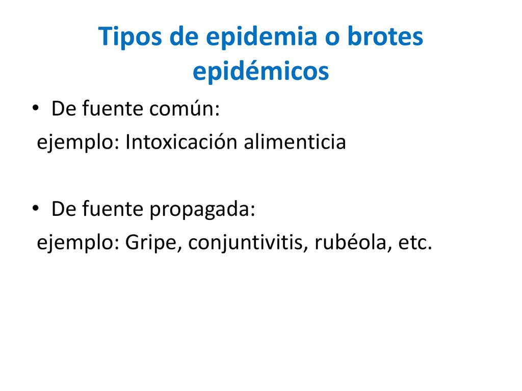 Tipos de epidemia o brotes epidémicos