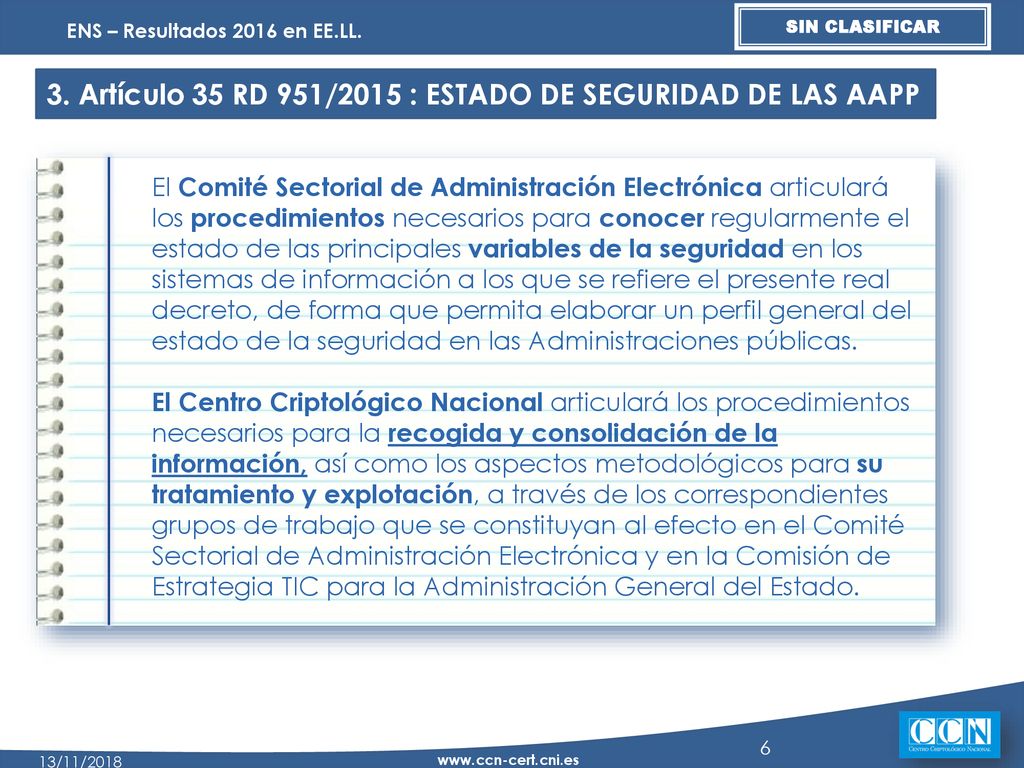3. Artículo 35 RD 951/2015 : ESTADO DE SEGURIDAD DE LAS AAPP