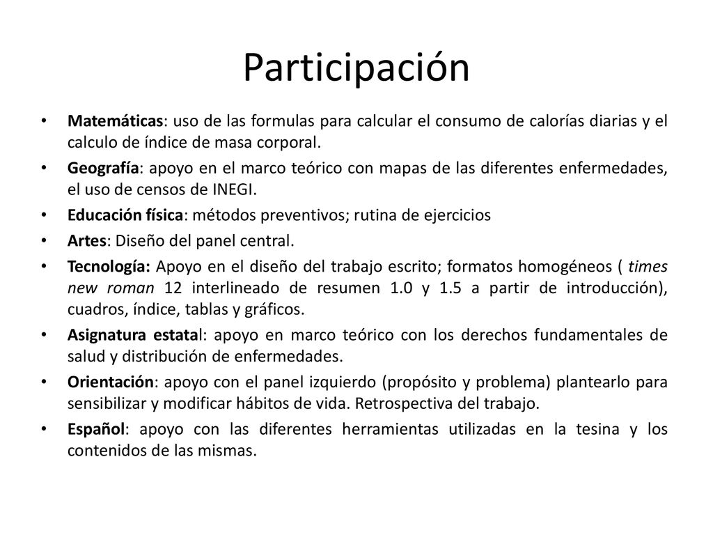 Participación Matemáticas: uso de las formulas para calcular el consumo de calorías diarias y el calculo de índice de masa corporal.