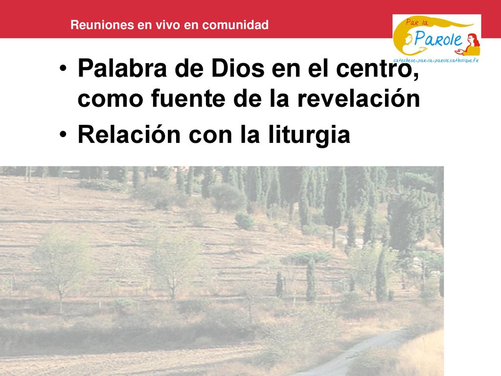 Palabra de Dios en el centro, como fuente de la revelación