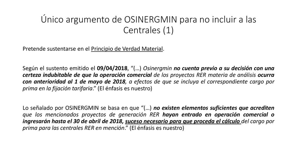 Único argumento de OSINERGMIN para no incluir a las Centrales (1)