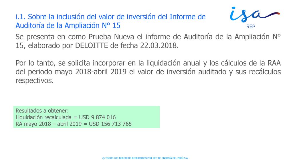 i.1. Sobre la inclusión del valor de inversión del Informe de Auditoría de la Ampliación N° 15