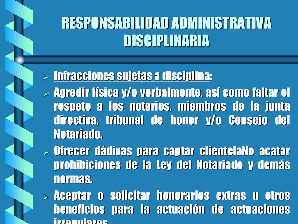 RESPONSABILIDAD CIVIL, PENAL Y ADMINISTRATIVA DEL NOTARIO - Ppt Descargar