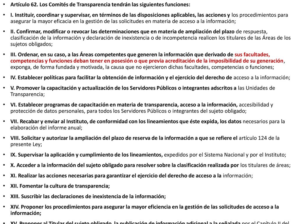 Artículo 62. Los Comités de Transparencia tendrán las siguientes funciones:
