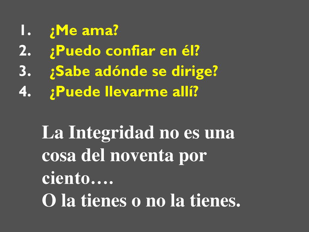 La Integridad no es una cosa del noventa por ciento….