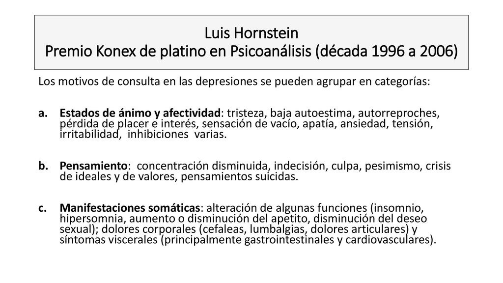 Luis Hornstein Premio Konex de platino en Psicoanálisis (década 1996 a 2006)