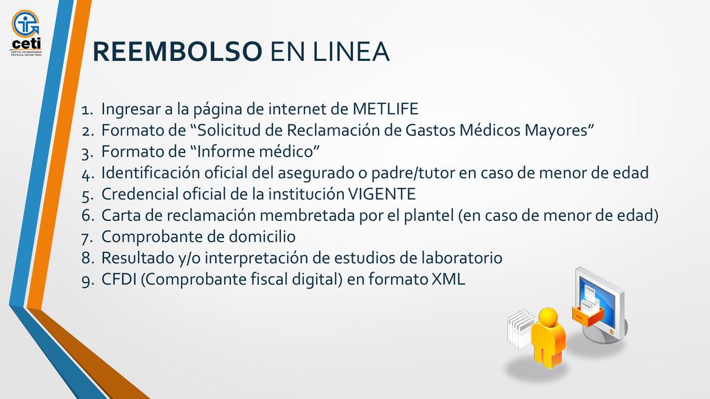 REEMBOLSO EN LINEA Ingresar a la página de internet de METLIFE