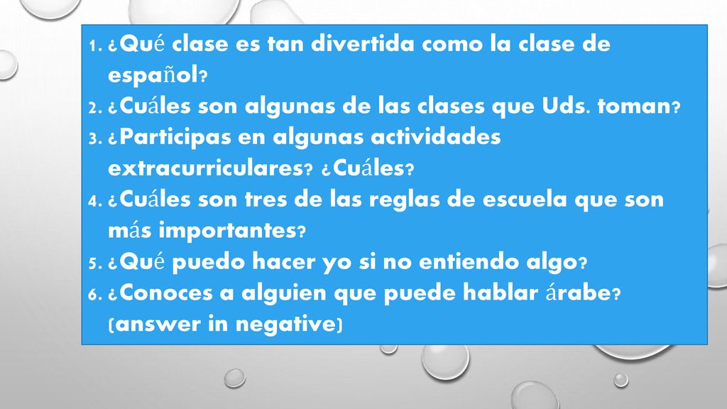 ¿Qué clase es tan divertida como la clase de español