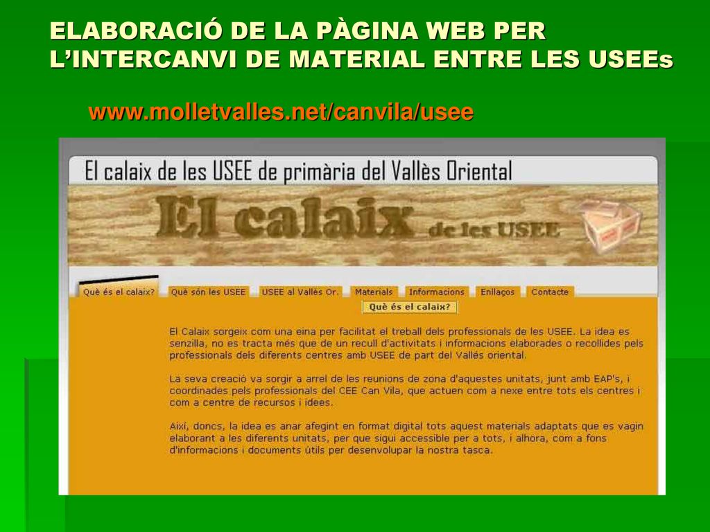 ELABORACIÓ DE LA PÀGINA WEB PER L’INTERCANVI DE MATERIAL ENTRE LES USEEs