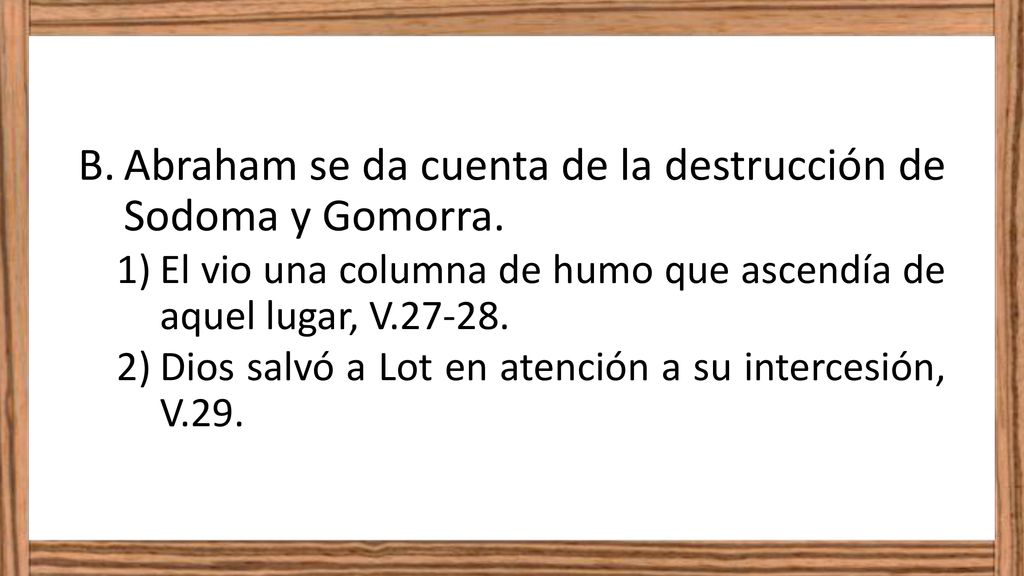 Abraham se da cuenta de la destrucción de Sodoma y Gomorra.