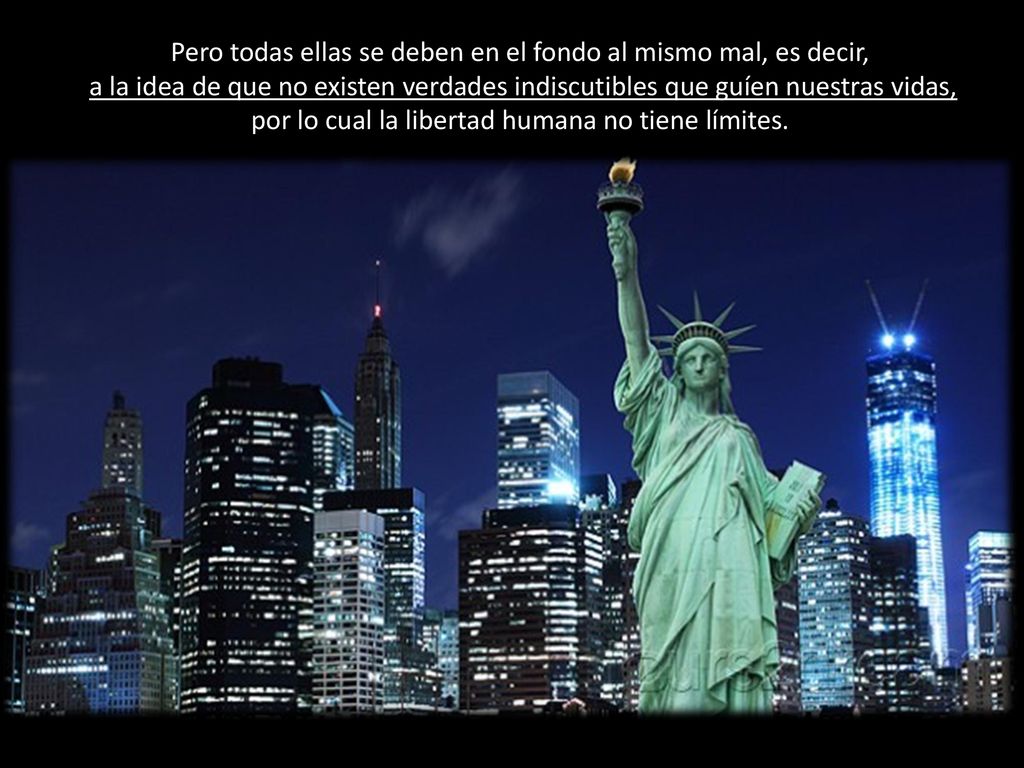 Pero todas ellas se deben en el fondo al mismo mal, es decir,