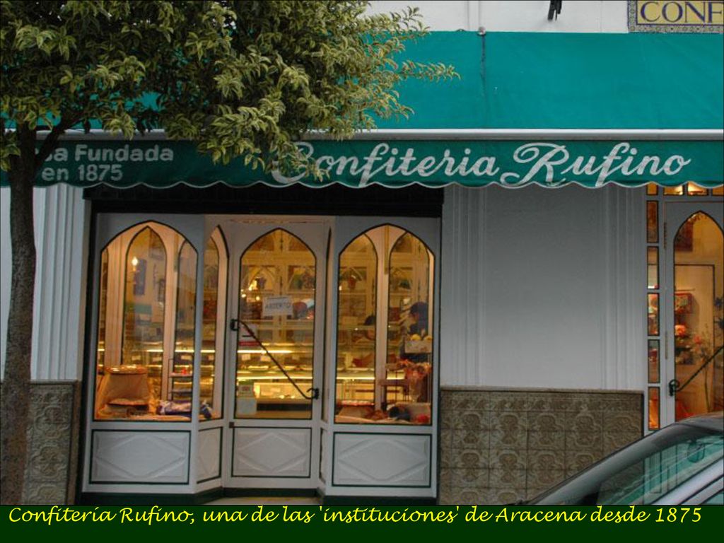 Confitería Rufino, una de las instituciones de Aracena desde 1875