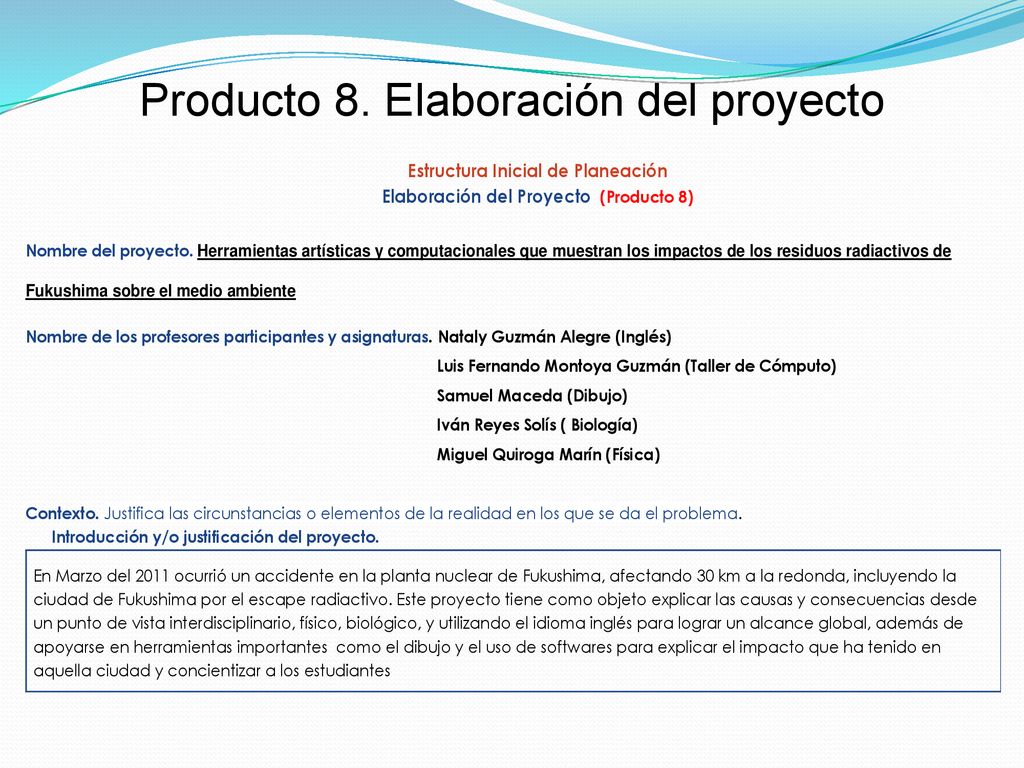 Producto 8. Elaboración del proyecto
