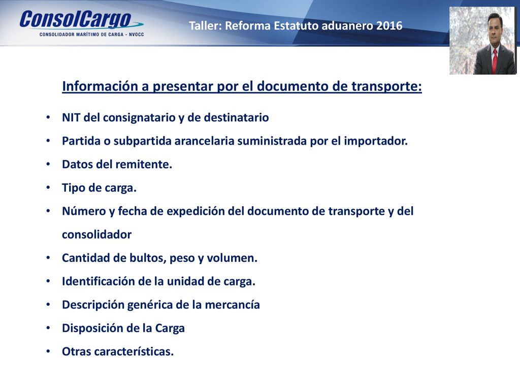 Información a presentar por el documento de transporte: