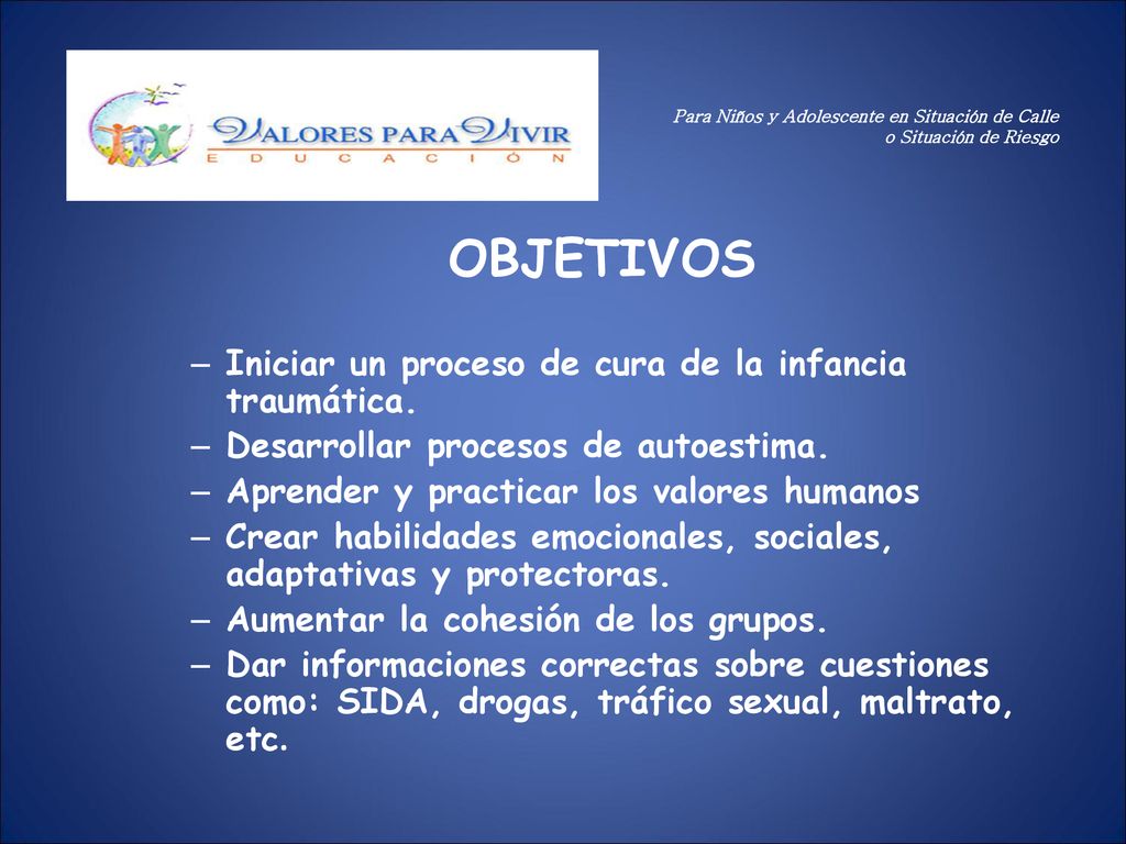 Para Niños y Adolescente en Situación de Calle o Situación de Riesgo
