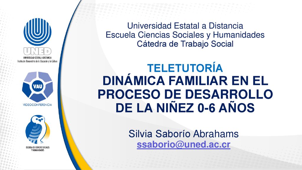 DINÁMICA FAMILIAR EN EL PROCESO DE DESARROLLO DE LA NIÑEZ 0-6 AÑOS