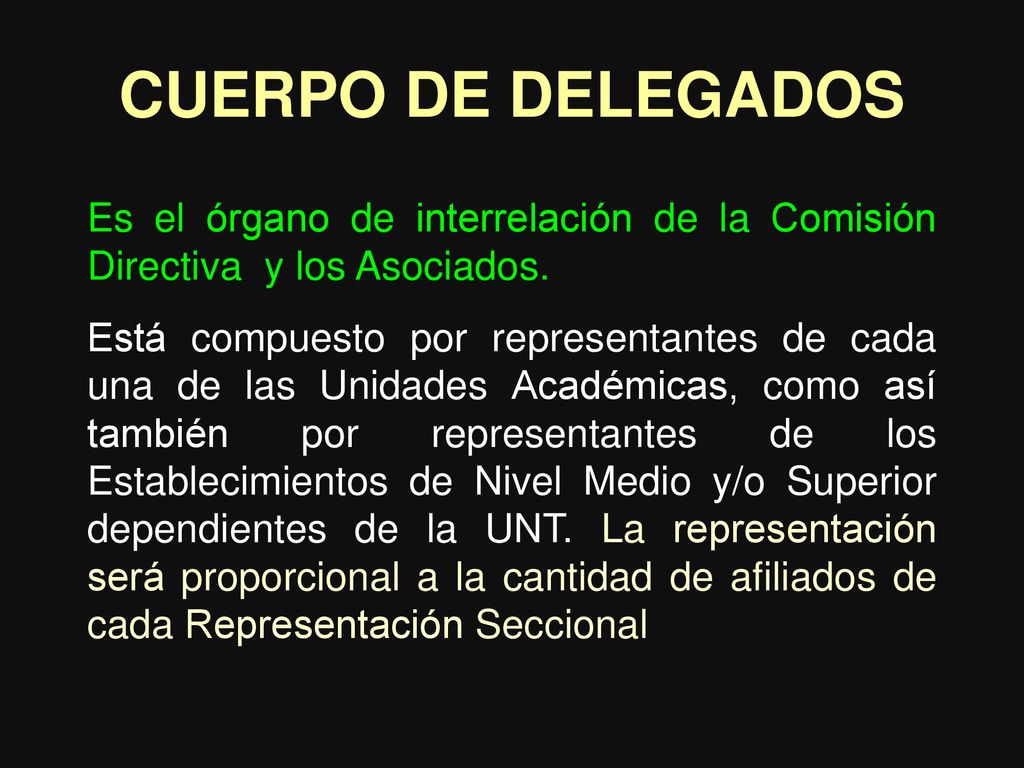 CUERPO DE DELEGADOS Es el órgano de interrelación de la Comisión Directiva y los Asociados.